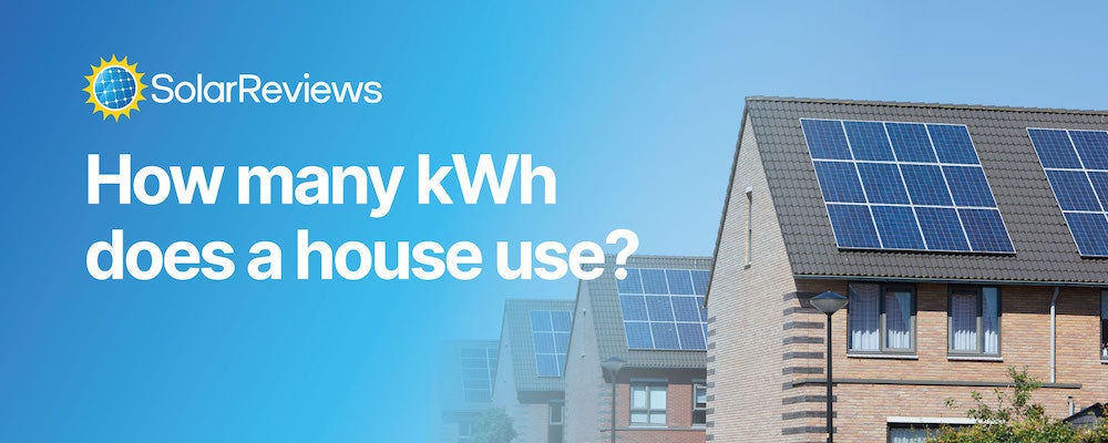 How Many KWh Does A House Use 